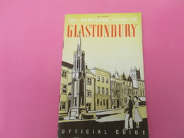 Fascicule/ANGLETERRE/GLASTONBURY/The Homeland Guide To Glastonbury/ Official Guide/ Somerset/Vers 1950   PGC344 - Dépliants Turistici