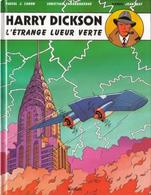 Harry Dickson T 05 L'étrange Lueur Verte EO BE  DARGAUD 01/1997  Vanderhaeghe Zanon  (BI1) - Harry Dickson