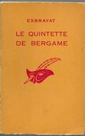 Le Quintette De Bergame Par Exbrayat - Coll. Le Masque N°978 - Le Masque