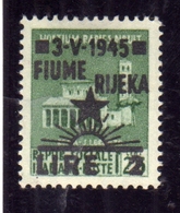 OCCUPAZIONE FIUME 1945 MONUMENTI DISTRUTTI SOPRASTAMPATO SURCHARGE LIRE 2 SU 0,25 CENT. MNH - Occ. Yougoslave: Fiume