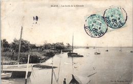 33 - BLAYE -- Les Bords De La Gironde - Blaye