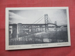 Canada > Ontario  Ambassador Bridge      Ref  3485 - Windsor