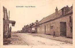 60-GUISCARD- RUE DE CHAUNY - Guiscard