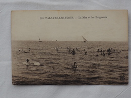 France  Palavas Les Flots - La Mer Et Des Baigneurs 1927  A 198 - Palavas Les Flots