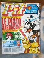 Pif Gadget 991 Le Pisto Sarbacanne - Pif - Autres