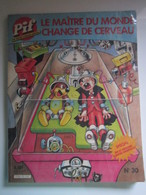 1985 Pif (Super Comique / Spécial Grandes Aventures De Pif Et Hercule) N°30. Le Maître Du Monde Change De Cerveau - Pif & Hercule