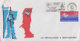 Enveloppe  FRANCE   Bicentenaire  De  La   REVOLUTION    MONTSECRET    1989 - Franz. Revolution