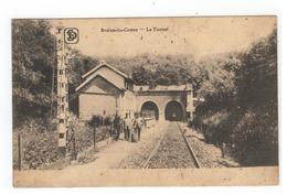 Braine-le-Comte  -  Le Tunnel - Braine-le-Comte