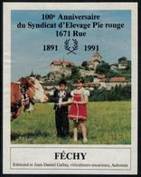 Etiquette De Vin // Féchy, 100 Ans Du Syndicat D'élevage Pie Rouge à Rue - Kühe