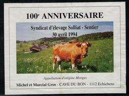 Etiquette De Vin //  Morges, 100 Ans Du Syndicat D'élevage Solliat, Le Sentier - Vaches