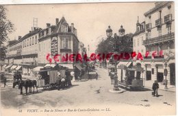 03- VICHY - RUE DE NIMES ET RUE CUNIN GRIDAINE-  -    ALLIER - Vichy