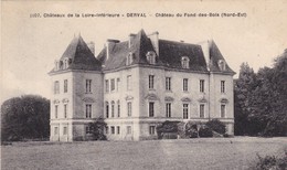 44.  DERVAL. . CPA. CHATEAU DU FOND DES BOIS. + TEXTE. ANNÉE 1947 - Derval