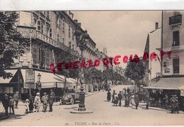 03- VICHY -   LA RUE DE PARIS - CINZANO -GRAND BAZAR A LA MENAGERE   - ALLIER - Vichy