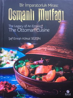 The Ottoman Cuisine English&Arabic&Turkish Breads Soups Desserts Pickles Pastries - Sonstige & Ohne Zuordnung