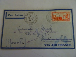 INDOCHINE  Lettre Par Avion  1938 Pour La FRANCE  MARSEILLE - Poste Aérienne