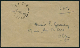 Lettre Lettre Avec Càd RF Sebha Fezzan - 1 Juil 1943, Mention FM, Pour Alger, T.B. - Other & Unclassified