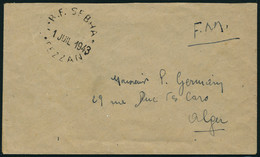Lettre Lettre Avec Càd RF Sebha Fezzan - 1 Juil 1943, Mention FM, Pour Alger, T.B. - Sonstige & Ohne Zuordnung