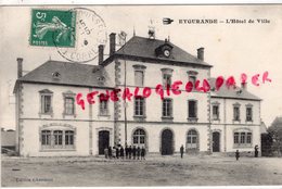 19- EYGURANDE - L' HOTEL DE VILLE - EDITION CHASTANET 1913 -CORREZE - Eygurande