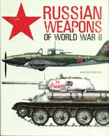 Russian Weapons Of World War II. Porter, David - Engels