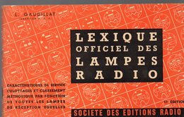 (TSF) Lexique Officiel Des Lampes Radio   1957  (PPP11177) - Audio-video