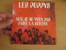 POPPYS Vinyle 45T 7" NOËL 70 - NON JE NE VEUX PAS FAIRE LA GUERRE -BARCLAY 61372 - World Music