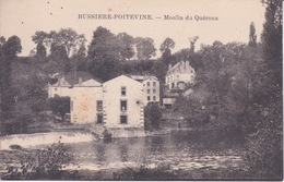 87 - BUSSIERE POITEVINE - MOULIN DU QUEROUX - Bussiere Poitevine