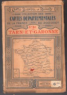 Tarn Et Garonne : Carte Blondel La Rougerie 1/2000.000e (PPP111096) - Cartes Routières