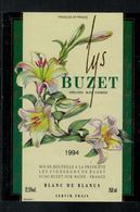 Etiquette De Vin // Blanc De Blanc 1994, Buzet Sur Baise, Fleurs - Blumen