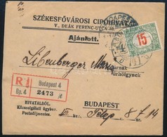 1919 Székesfővárosi Cipőhivatal Közszolgálati ügyben Postadíjmentes Ajánlott Levele 15f Portóval, Benne Cipőjavítási Uta - Other & Unclassified