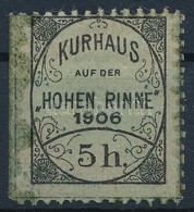 * 1906 Hohe Rinne 5h Bal Oldalon Fogazatlan Bélyeg, Ritka! (elszíneződés) - Sonstige & Ohne Zuordnung