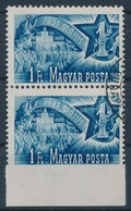 O 1951 Május 1 1Ft Alul Fogazatlan Függőleges ívszéli Pár - Otros & Sin Clasificación