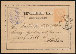 1873 Díjjegyes Levelezőlap  'UJ-EGYHÁZ' (Gudlin 500 Pont) - ' MÜNCHEN' - Sonstige & Ohne Zuordnung