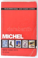 Michel Közel Kelet Katalógus 2013 Tengerentúl 10. Kötet, 40. Kiadás - Sonstige & Ohne Zuordnung