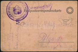 1915 Tábori Posta Levelezőlap 'M.kir. Székesfehérvári 17. Honvéd Gyalogszázad' + 'EP 327' - Other & Unclassified