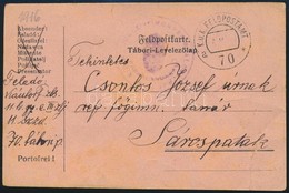 1916 Tábori Posta Levelezőlap 'FP 70 A' (szakadás / Tear) - Andere & Zonder Classificatie