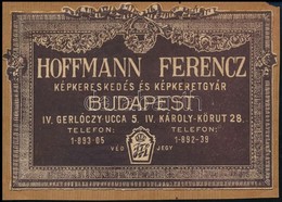 Cca 1930 Hoffmann Ferenc Képkeretező Reklám Címke 7x10 Cm - Werbung