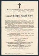 1914 Nagysághi Saághy Ruszek Aurél  Cs. és Kir. Százados, Dandárparancsőrtiszt Részére - Sonstige & Ohne Zuordnung