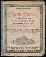 1848 Neu Eingerichteter Allgemeiner Ofner Schreib-Kalender, Nach Christlicher Zeitrechnung Auf Das Schalt-Jahr 1848. Ofe - Zonder Classificatie