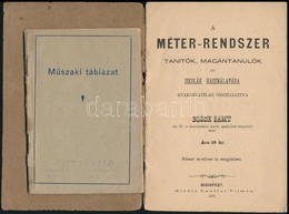 Bloch Samu: A Méter-rendszer. Tanítók, Magántanulók és Iskolák Használatára Gyakorlatilag összeállítva. Bp., 1875. Laufe - Ohne Zuordnung