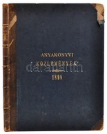 1898 Anyakönyvi Közlemények. A 'Magyar Közigazgatás' Melléklete. IV. évf. 1-52. Sz. Korabeli álbordás Félbőr-kötésben, K - Unclassified