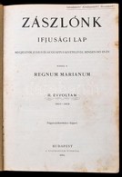 1903-1904 Zászlónk. Ifjúsági Lap. Kiadja: Regnum Marianum. II. évfolyam 1903-1904. Bp., 1904, Stephaneum, 4+240(+IVx10)  - Non Classificati