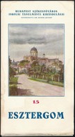 1937-1942 Budapest Székesfőváros Iskolai Kirándulóvonatai 2 Száma (15, 21.): Esztergom; Tata és Tóváros. Bp., Bp. Székes - Ohne Zuordnung