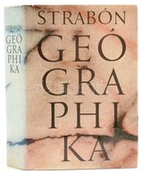 Strabón: Geógraphika. Bp., 1977, Gondolat. Kiadói Egészvászon-kötés, Kiadói Papír Védőborítóban. - Non Classés