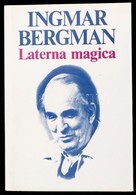 Ingmar Bergman: Laterna Magica. Fordította: Kúnos László. Bp.,1988, Európa. Kiadói Papírkötés. - Ohne Zuordnung