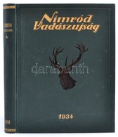 1934 Nimród Vadászújság. A Nemzeti Vadászati Védegylet Hivatalos Lapja. XXII. évf. 1-36 Sz. 1934-es Teljes évfolyam. Sze - Zonder Classificatie