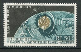 13909 St PIERRE ET MIQUELON  PA 29 ° 50F Télécommunications Spatiales    1962   TB - Usados