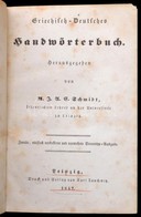 Griechisch-Deutsches Handwörterbuch. Hrsg.: M. J. A. E. Schmidt. Leipzig, 1847, Karl Tauchnitz. Kopott Egészvászon-kötés - Non Classificati