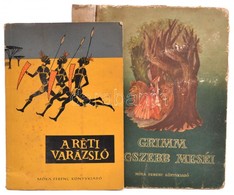 2 Db Mesekönyv: Grimm Legszebb Meséi (Bp., 1960, Móra); A Réti Varázsló (Bp., 1957, Móra). Papír- Ill. Kartonált Papírkö - Zonder Classificatie