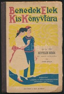 Avar Gyula: Névtelen Hősök. Két Tanító Levelezése. Benedek Elek Kis Könyvtára. Bp.,[1911],Lampel R. (Wodianer F. és Fiai - Non Classificati