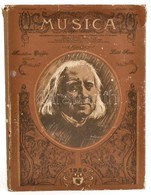 Liszt. A Musica C. Francia Folyóirat 1911. Októberi Számának Hasonmás Kiadása Liszt Ferenc Születésének 175 és Halálának - Ohne Zuordnung